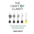 The Craft of Clarity - Paperback