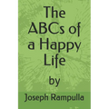 The ABCs of a Happy Life - Paperback