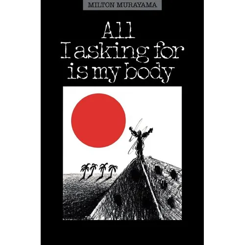 All I Asking for Is My Body - Paperback