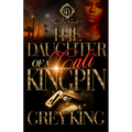 The Daughter Of A Cali Kingpin - Paperback