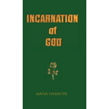 Incarnation of God - Hardcover