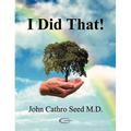 I Did That! - Paperback