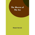 The Master of the Inn - Paperback