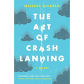 The Art of Crash Landing - Paperback