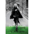 Initiation: A Memoir - Paperback