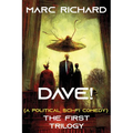 DAVE! (A Novel from the Future) Parts 1-3 - Paperback