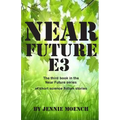 Near Future E3 - Paperback