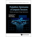 Probabilistic Optimisation of Composite Structures - Hardcover