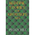 Bedtime Stories for Grown Ups Vol 1 - Paperback