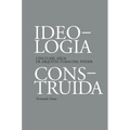 Ideología Construída - Paperback