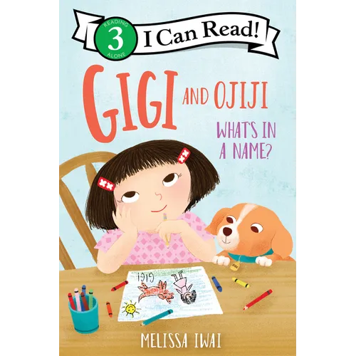 Gigi and Ojiji: What's in a Name? - Hardcover