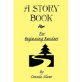 A Story Book for Beginning Readers - Paperback