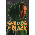 Shades of Black - Library Binding