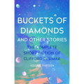 Buckets of Diamonds: And Other Stories - Paperback