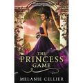 The Princess Game: A Reimagining of Sleeping Beauty - Paperback