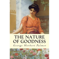 The Nature of Goodness - Paperback