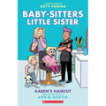 Karen's Haircut: A Graphic Novel (Baby-Sitters Little Sister #7): Volume 7 - Paperback