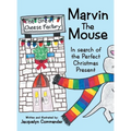 Marvin the Mouse: In Search of the Perfect Christmas Present - Hardcover