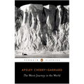 The Worst Journey in the World - Paperback