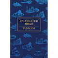 Calculated Risks - Paperback