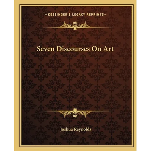 Seven Discourses On Art - Paperback