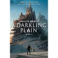 A Darkling Plain (Mortal Engines, Book 4): Volume 4 - Paperback
