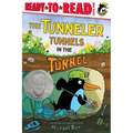 The Tunneler Tunnels in the Tunnel: Ready-To-Read Level 1 (Theodor Seuss Geisel Honor Book) - Hardcover