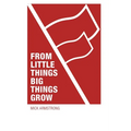 From little things big things grow: Strategies for building revolutionary socialist organisations - Paperback