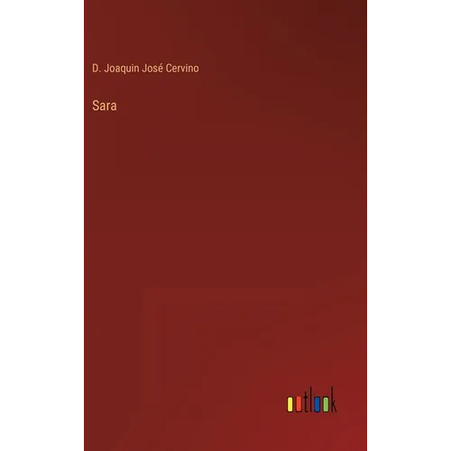 Sara - Hardcover