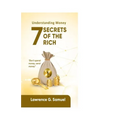 7 Secrets of the Rich: Understanding Money - Paperback