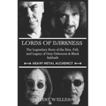 Lords of Darkness: The Legendary Story of the Rise, fall, and Legacy of Ozzy Osbourne & Black Sabbath - Paperback