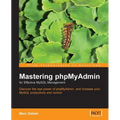 Mastering Phpmyadmin for Effective MySQL Management - Paperback