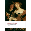 The Country Wife and Other Plays - Paperback