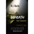 Beneath the Caverns - Paperback