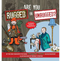 Are You Rugged or Unrugged?: A Graphic Guide to Ruggedtivity - Paperback