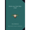 Steps in the Way 1929 - Paperback