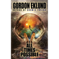 All Times Possible - Paperback