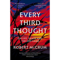 Every Third Thought: On Life, Death, and the Endgame - Paperback