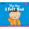 The Day I Felt Sad - Paperback