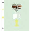 Girls: On Boredom, Rebellion and Being In-Between - Paperback