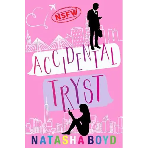 Accidental Tryst: A Romantic Comedy - Paperback