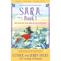 Sara, Book 1: Sara Learns the Secret about the Law of Attraction - Paperback