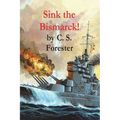 Sink the Bismarck! - Paperback