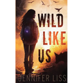 Wild Like Us - Paperback