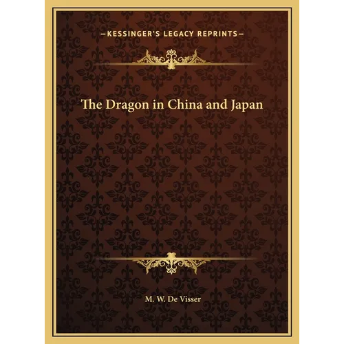 The Dragon in China and Japan - Hardcover