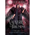 The Valkyrie's Triumph - Hardcover