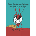 Seven Secrets for Capturing the Heart of Mr. Right - Paperback