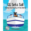 GG Sets Sail - Seeing the Beauty of the World - Paperback