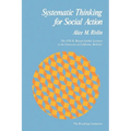 Systematic Thinking for Social Action - Paperback