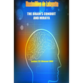 The Brain's Conduit and Miraya. Lecture 112, Dirasaat 1969 - Paperback